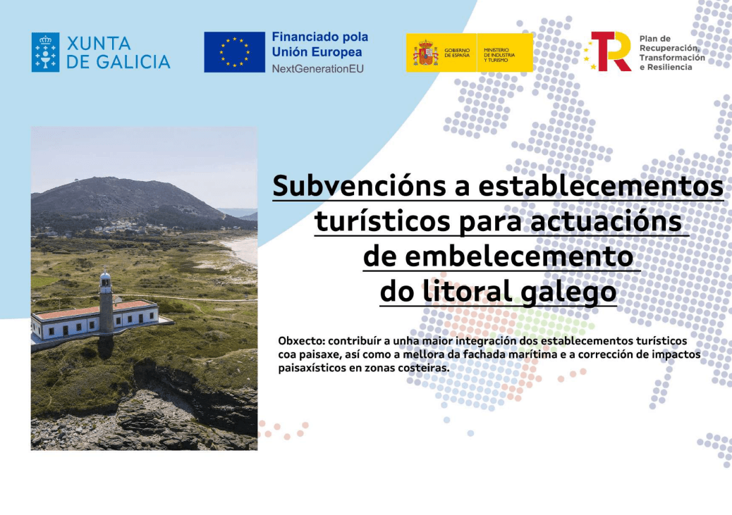 Subvencións a establecementos turísticos para actuacións de embelecemento do litoral galego — Xunta de Galicia · Financiado pola Unión Europea (NextGenerationEU)